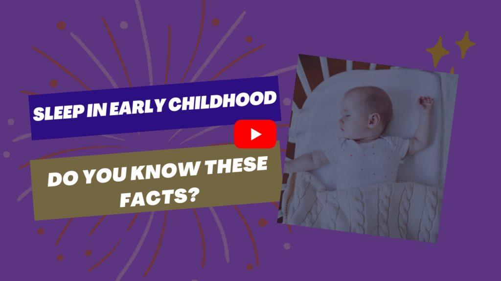 Sleep in Early Childhood: Do You Know These Facts?