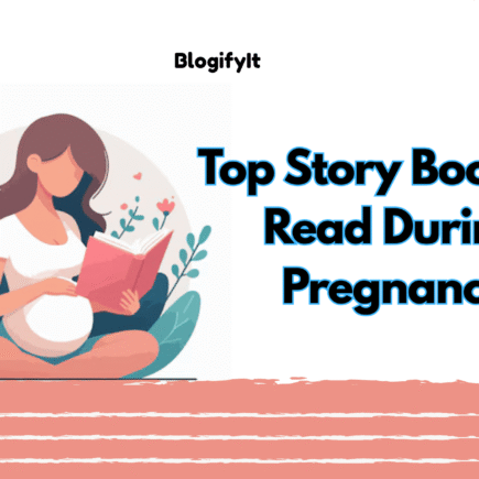 Top Story Books to Read During Pregnancy